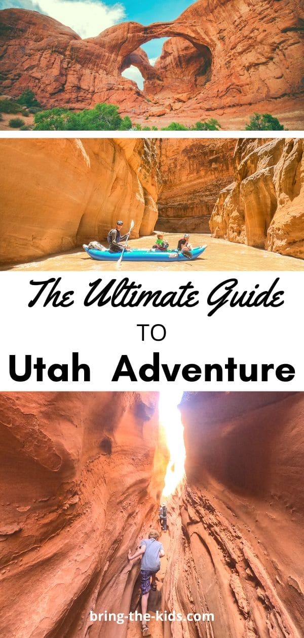 Ultimate guide to utah adventure