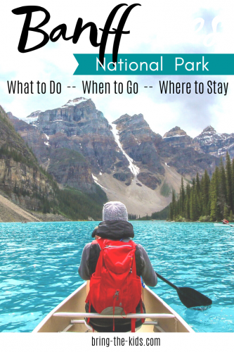 Banff National Park: All the details